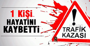İspir’de trafik kazısı: 1 ölü