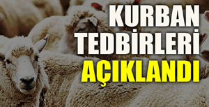 Erzurum’da Kurban Bayramı tedbirleri