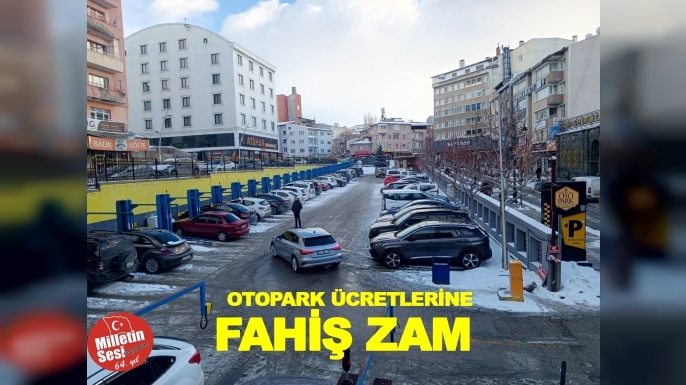 Otopark ücretlerine Fahiş zam…